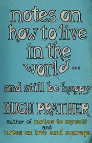 Tapa de Notes on how to live in the world-- and still be happy