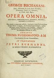 Tapa de Georgii Buchanani ... Opera omnia, historica, chronologica, juridica, politica, satyrica & poetica