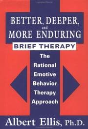 Tapa de Better, Deeper And More Enduring Brief Therapy