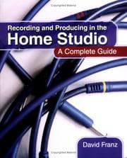 Tapa de Recording and Producing in the Home Studio