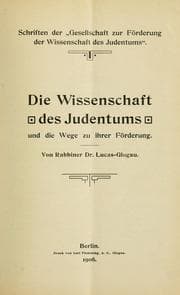 Tapa de Die Wissenschaft des Judentums und die Wege zu ihrer Förderung