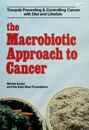 Tapa de The Macrobiotic approach to cancer