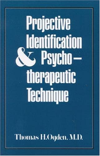 Tapa de Projective Identification and Psychotherapeutic Technique