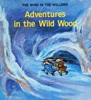 Tapa de Adventures in the wild wood