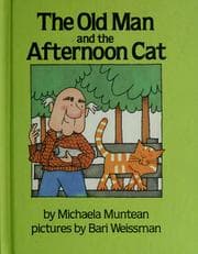 Tapa de The old man and the afternoon cat