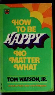Tapa de How to be happy no matter what