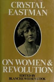 Tapa de Crystal Eastman on women and revolution