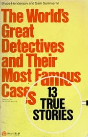 Tapa de The world's great detectives and their most famous cases