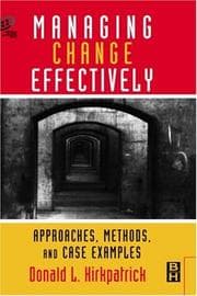 Tapa de Managing Change Effectively, approaches, methods and case examples (Improving Human Performance)