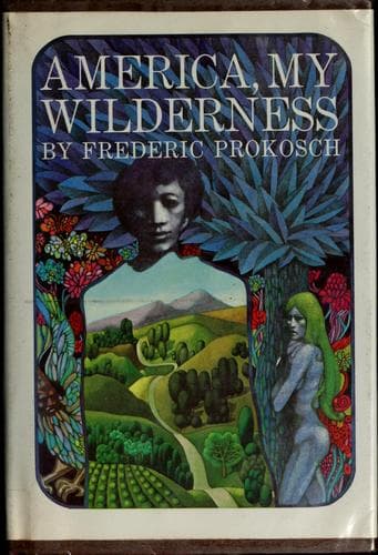 Tapa de America, my wilderness