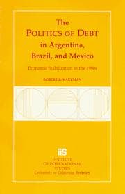Tapa de The politics of debt in Argentina, Brazil, and Mexico