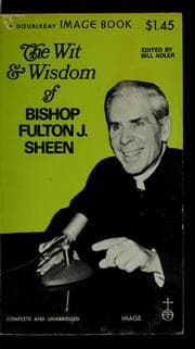 Tapa de The wit and wisdom of Bishop Fulton J. Sheen