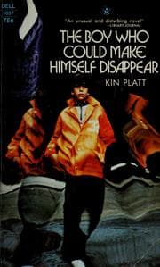 Tapa de The boy who could make himself disappear