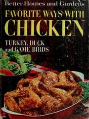 Tapa de Favorite ways with chicken, turkey, duck and game birds.