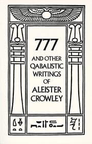 Tapa de 777 and other qabalistic writings of Aleister Crowley