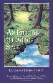 Tapa de An ethic for the age of space