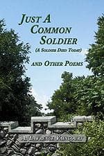 Tapa de Just a common soldier (a soldier died today) and other poems