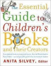 Tapa de The Essential Guide to Children's Books and Their Creators