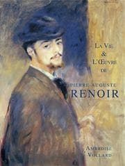 Tapa de La Vie & L'OEuvre de Pierre-Auguste Renoir