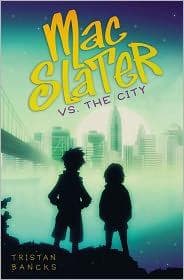 Tapa de Mac Slater vs. the city
