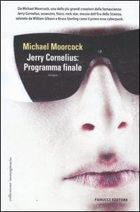 Tapa de Jerry Cornelius: Programma finale
