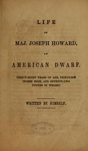 Tapa de Life of Maj. Joseph Howard, an american dwarf...