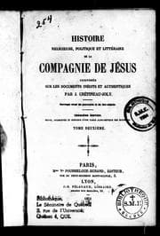 Tapa de Histoire religieuse, politique et littéraire de la Compagnie de Jésus