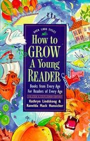 Tapa de How to grow a young reader