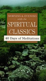 Tapa de Morning & evening with the spiritual classics
