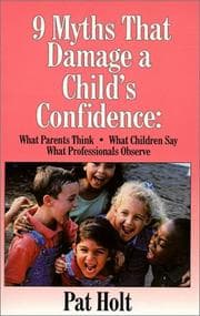 Tapa de 9 myths that damage a child's confidence