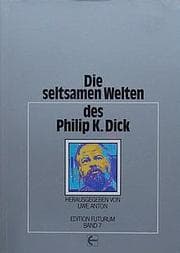 Tapa de Die Seltsamen Welten des Philip K. Dick