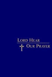 Tapa de Lord hear our prayer