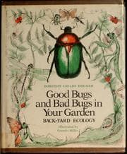Tapa de Good bugs and bad bugs in your garden: back-yard ecology