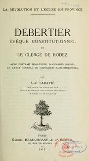 Tapa de Debertier, évêque constitutionnel, et le clergé de Rodez avec portrait hors-texte
