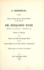 Tapa de A memorial containing travels through life or sundry incidents in the life of Dr. Benjamin Rush, born Dec. 24, 1745 (old style) died April 19, 1813