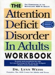 Tapa de The attention deficit disorder in adults workbook