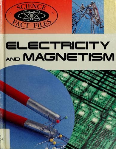 Tapa de Elecricity and Magnetism (Science Fact Files)