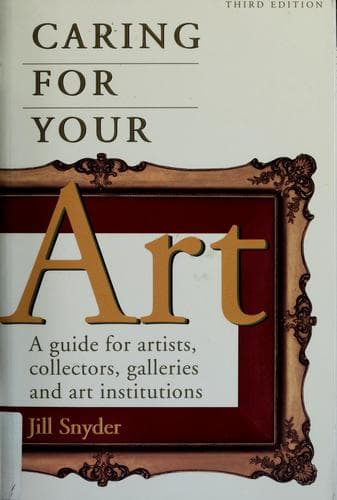 Tapa de Caring for your art