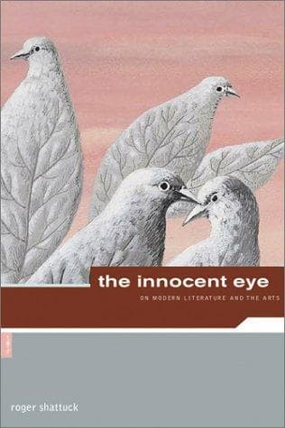 Tapa de Roger Shattuck: The Innocent Eye
