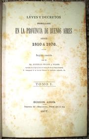 Tapa de Leyes y decretos promulgados en la provincia de Buenos Aires desde 1810 á 1876