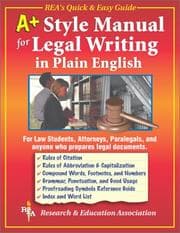 Tapa de A+ style manual for legal writing in plain English
