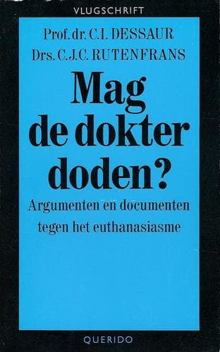 Tapa de Mag de dokter doden?