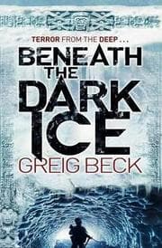 Tapa de Beneath the Dark Ice