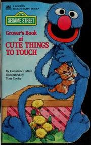 Tapa de Grover's book of cute things to touch