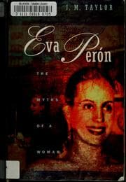 Tapa de Eva Perón, the myths of a woman