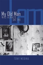 Tapa de My Old Man Was Always on the Lam