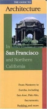 Tapa de Guide to Architecture in San Francisco and Northern California