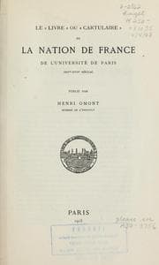 Tapa de Le "livre" ou "cartulaire" de la Nation de France de l'Université de Paris (XIVe-XVIIe siècle)