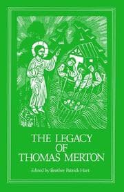 Tapa de The Legacy of Thomas Merton CS92 (Cistercian Fathers Series Number 92)