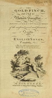 Tapa de The goldfinch, or new modern songster. Being a select collection of the most admired and favourite Scots and English songs, cantatas, &c